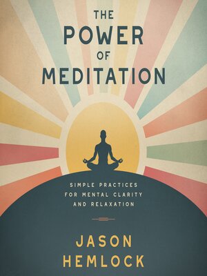 cover image of The Power of Meditation